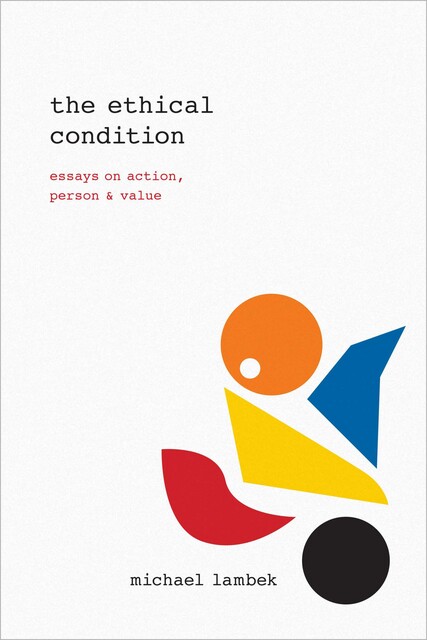 Ethical Condition, Michael Lambek