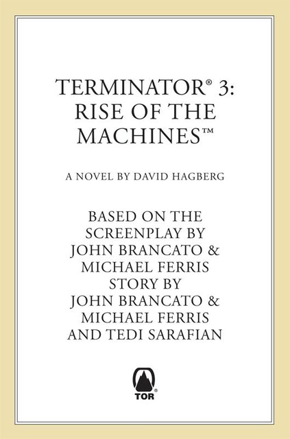 Terminator 3: Rise of the Machines, David Hagberg