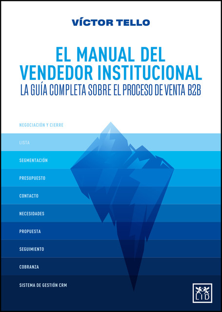 El manual del vendedor institucional, Víctor Tello