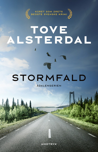 Stormfald, Tove Alsterdal