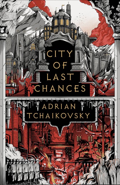 City of Last Chances, Adrian Tchaikovsky
