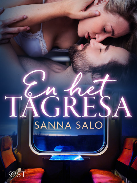 En het tågresa – erotisk novell, Sanna Salo