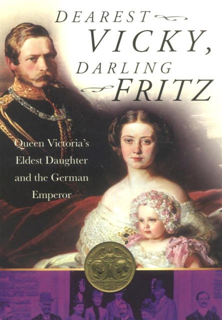 Dearest Vicky, Darling Fritz, John Van der Kiste