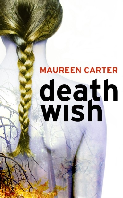 Death Wish, Maureen Carter