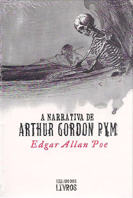 A Narrativa de Artur Gordon Pym, Edgar Allan Poe