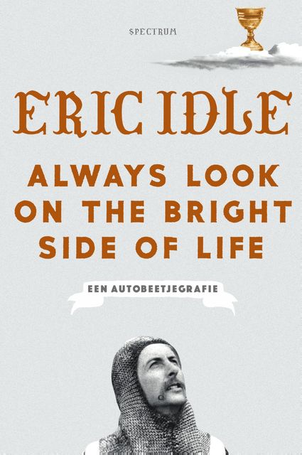 Always Look on the Bright Side of Life, Eric Idle