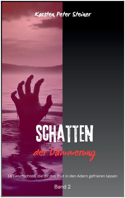 Schatten der Dämmerung, Karsten Peter Steiner