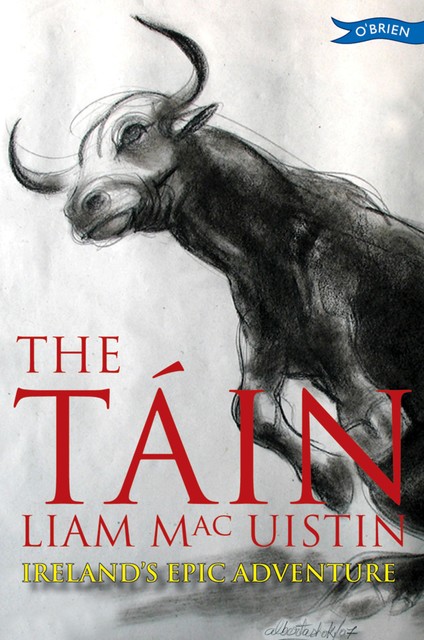 The Táin, Liam Mac Uistin