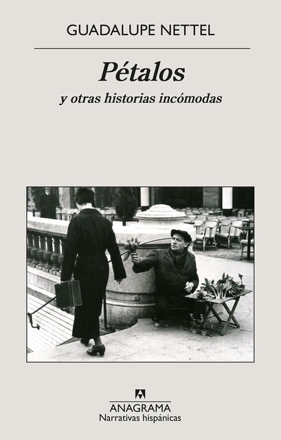Pétalos y otras historias incómodas, Guadalupe Nettel