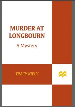 Murder at Longbourn, Tracy Kiely