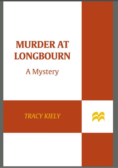 Murder at Longbourn, Tracy Kiely