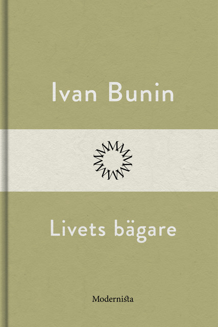 Livets bägare, Ivan Bunin
