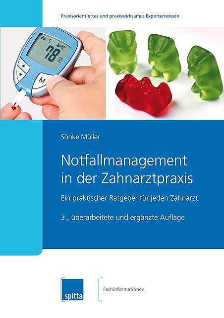 Notfallmanagement in der Zahnarztpraxis, Sönke Müller