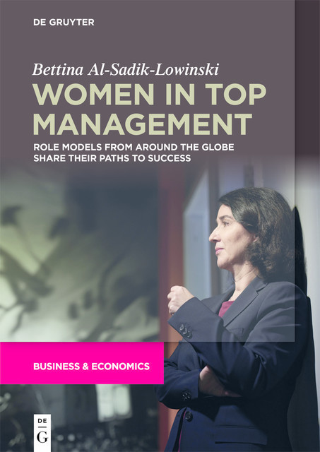 Women in Top management, Bettina Al-Sadik-Lowinski