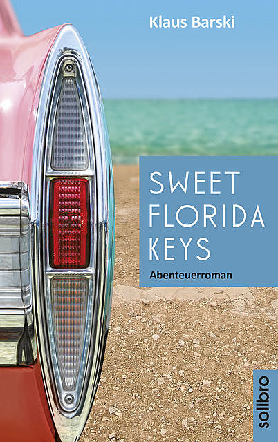 Sweet Florida Keys, Klaus Barski