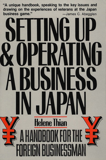 Setting Up & Operating a Business in Japan, Helene Thian