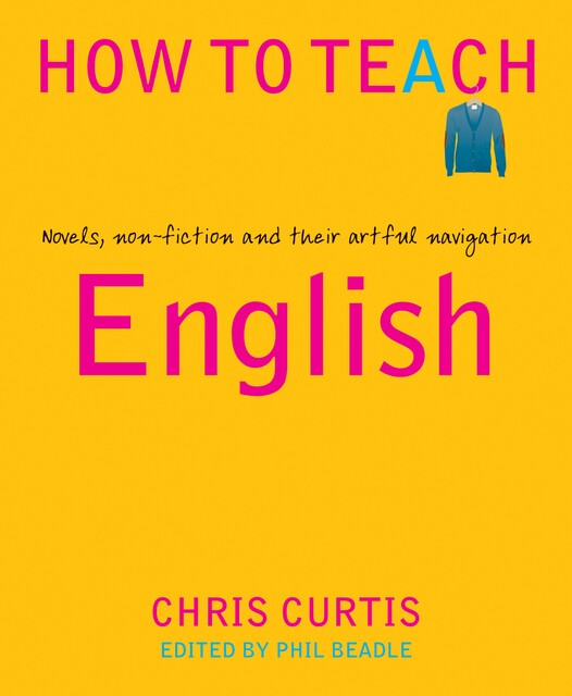 How to Teach, Chris Curtis