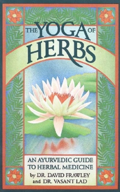 Yoga Of Herbs, Lad