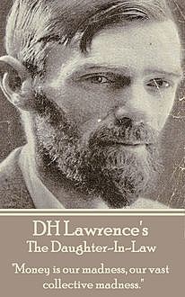 The Daughter-In-Law, David Herbert Lawrence