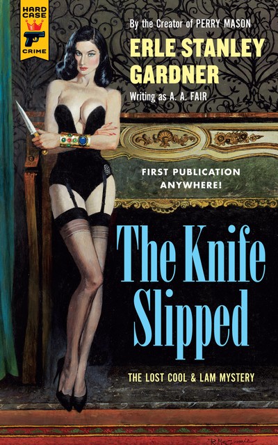 The Knife Slipped, Erle Stanley Gardner