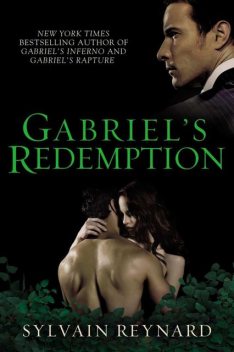 Gabriel's Redemption (Gabriel's Inferno Trilogy), Sylvain Reynard