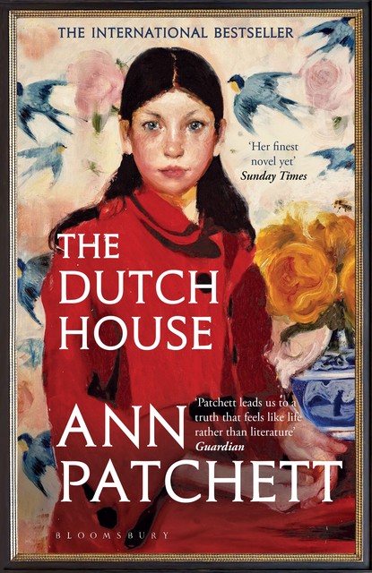 The Dutch House, Ann Patchett