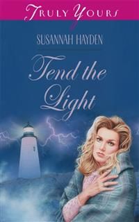 Tend The Light, Susannah Hayden