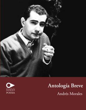 Antología breve, Andrés Morales