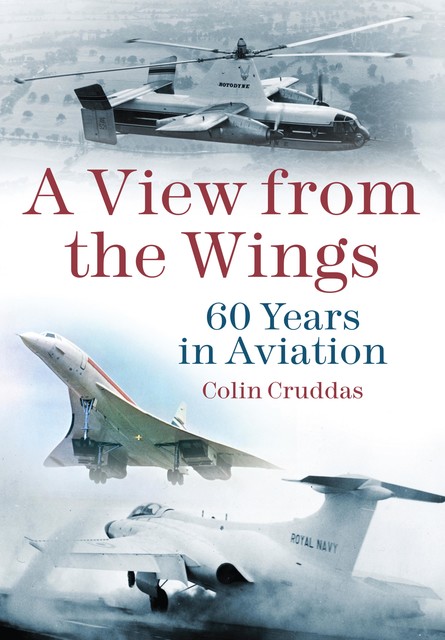 A View From the Wings, Colin Cruddas