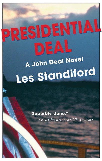 Presidential Deal, Les Standiford