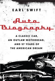 Auto Biography, Earl Swift
