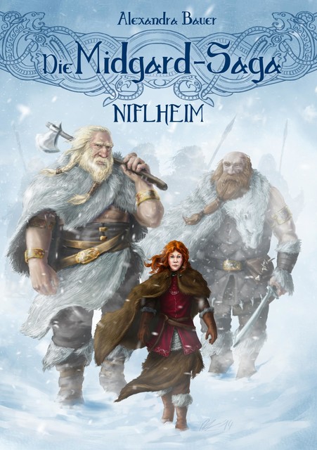 Die Midgard-Saga – Niflheim, Alexandra Bauer