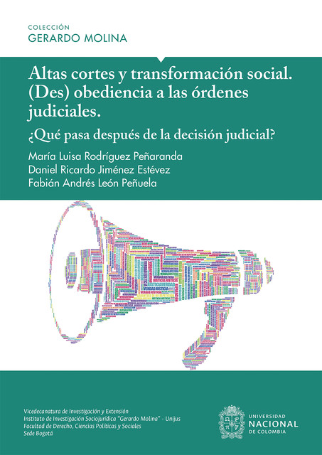 Altas cortes y transformación social, Daniel Jiménez, Fabián Andrés León Peñuela, María Luisa Rodríguez Peñaranda