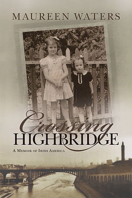 Crossing Highbridge, Maureen Waters