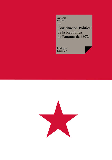 Constitución Política de la República de Panamá de 1972, Varios Autores