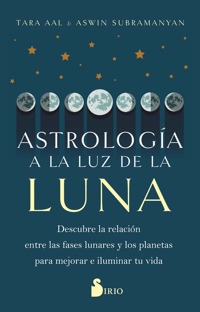 Astrología a la luz de la Luna, Aswin Subramanyan, Tara Aal