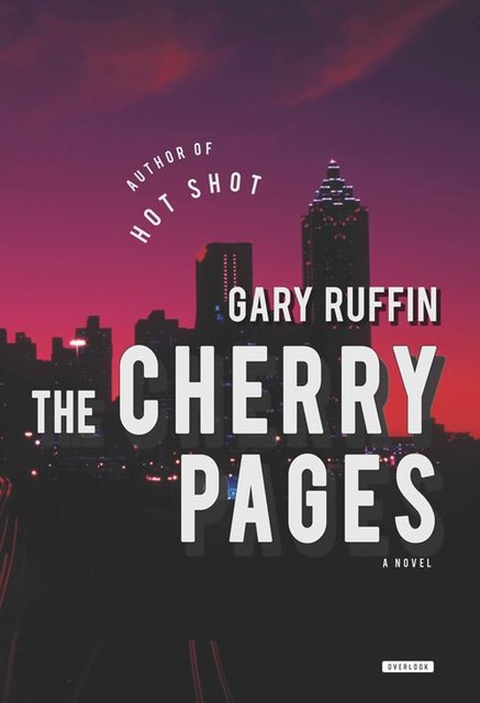 The Cherry Pages, Gary Ruffin