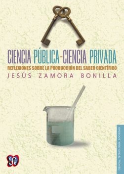 Ciencia pública-ciencia privada, Jesús Zamora Bonilla