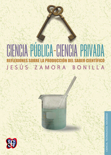 Ciencia pública-ciencia privada, Jesús Zamora Bonilla