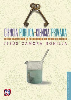 Ciencia pública-ciencia privada, Jesús Zamora Bonilla