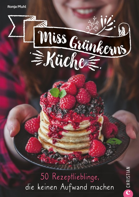 Miss Grünkerns Küche, Ronja Pfuhl