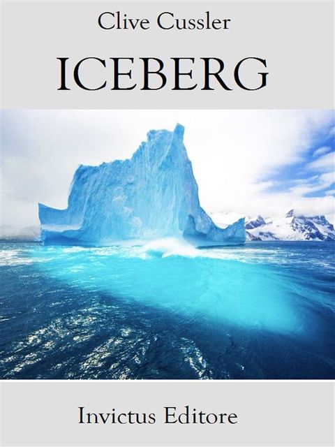 Iceberg, Clive Cussler