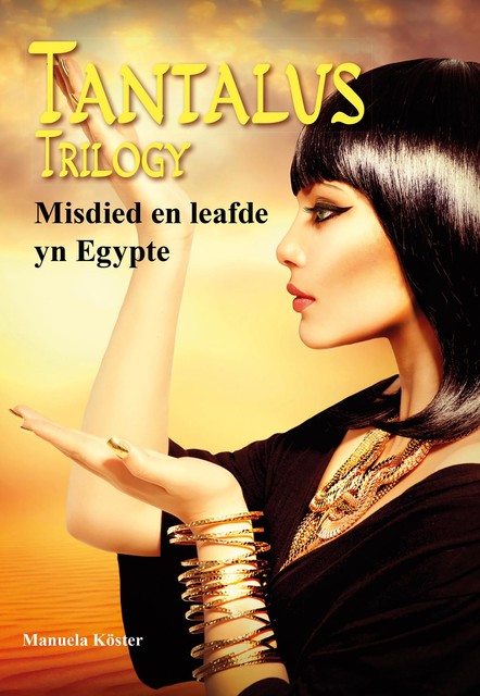 Tantalus trilogy, Manuela Köster