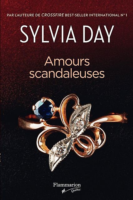 Amours scandaleuses, Sylvia Day