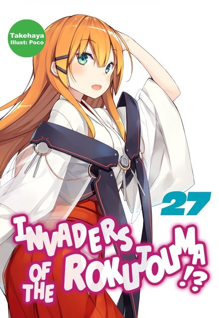Invaders of the Rokujouma!? Volume 27, Takehaya