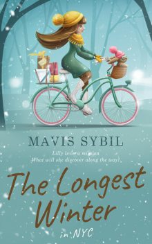 The Longest Winter in NYC, Mavis Sybil