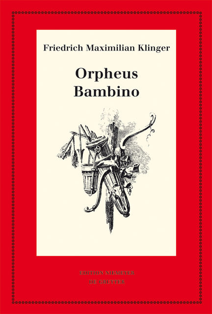 Orpheus. Mit den Varianten der Bearbeitung Bambino’s Geschichte, Georg Bangen