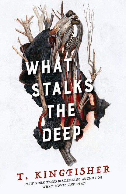 What Stalks the Deep, T. Kingfisher