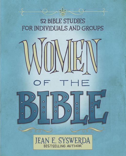 Women of the Bible, Jean E. Syswerda