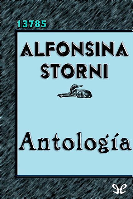 Antología, Alfonsina Storni